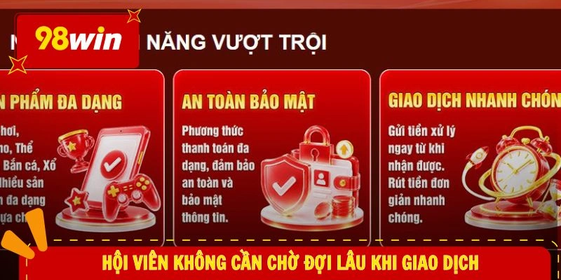 Home 20 Hội viên không cần chờ đợi lâu khi giao dịch